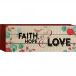 BLK 008 Borddekor - Faith Hope & Love